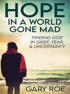cover image of Hope in a World Gone Mad